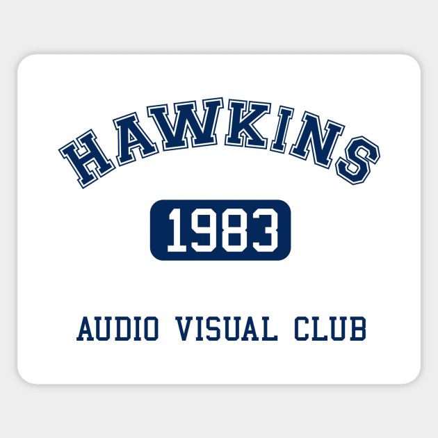 Hawkins AV Club 1983 Sticker by RisaRocksIt